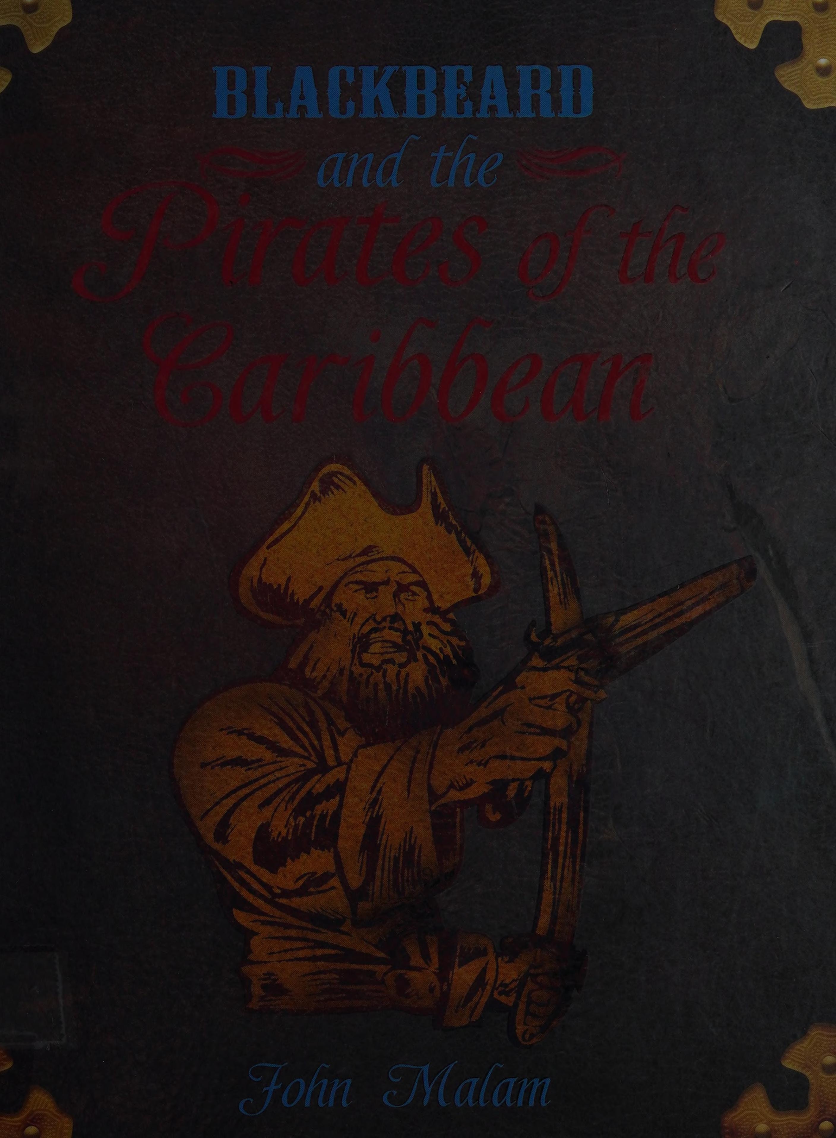 Blackbeard and the Pirates of the Caribbean