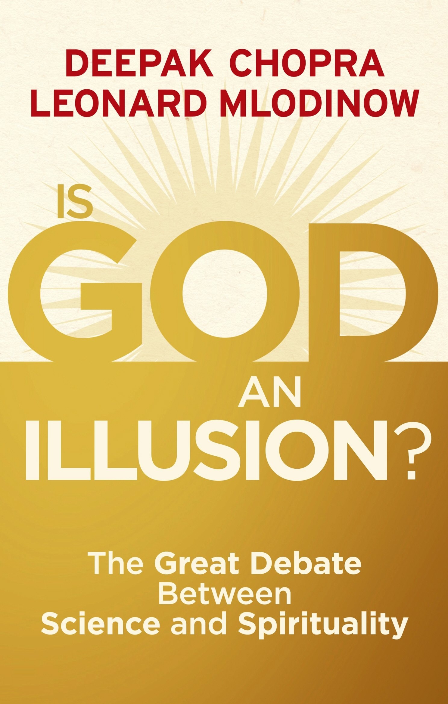 Is God an Illusion? The Great Debate Between Science and Spirituality