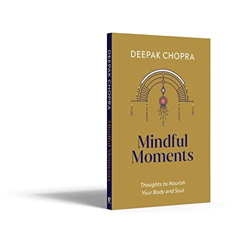 Mindful Moments Thoughts to Nourish Your Body and Soul