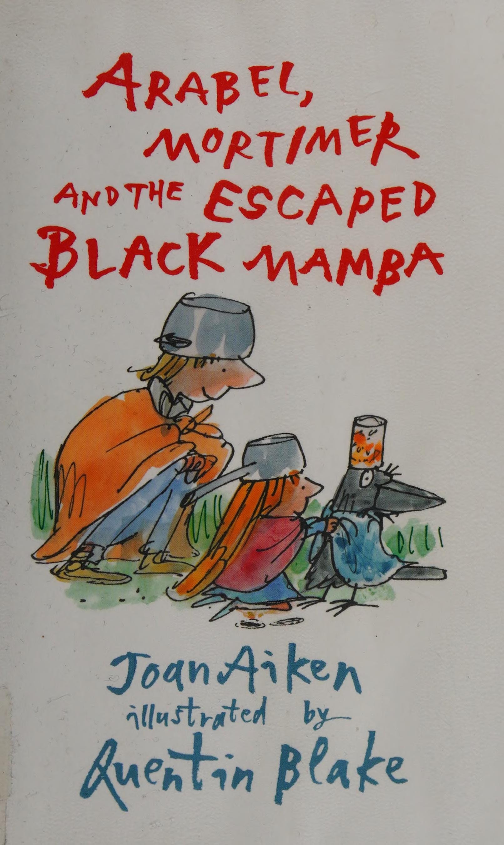 Arabel, Mortimer and the Escaped Black Mamba