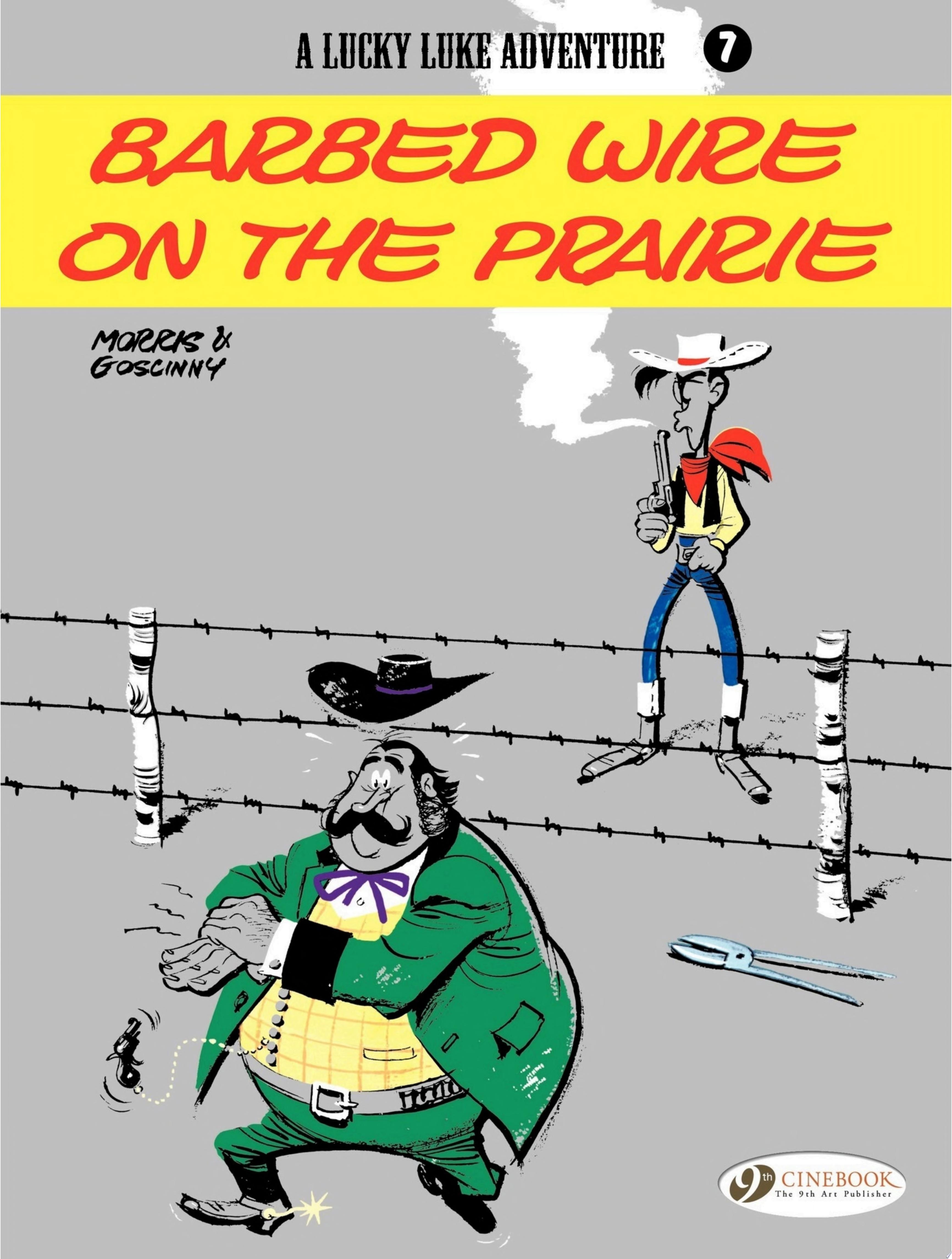 Lucky Luke - Volume 7 - Barbed Wire on the Prairie
