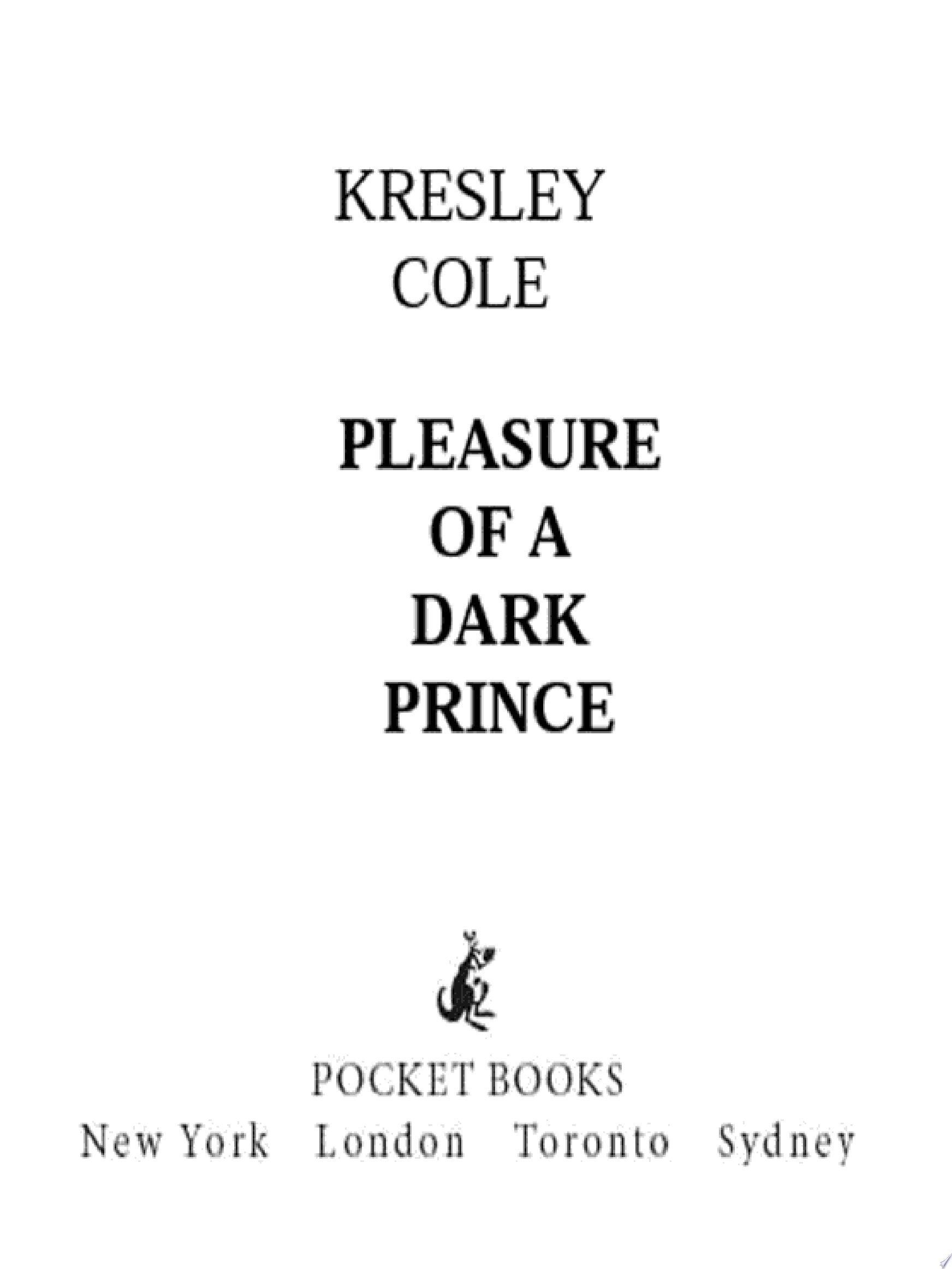 Pleasure of a Dark Prince the delicious fantasy romance from the beloved author of A HUNGER LIKE NO OTHER
