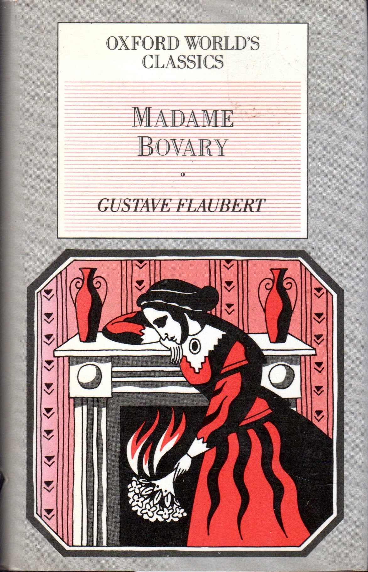 Madame Bovary Life in a Country Town