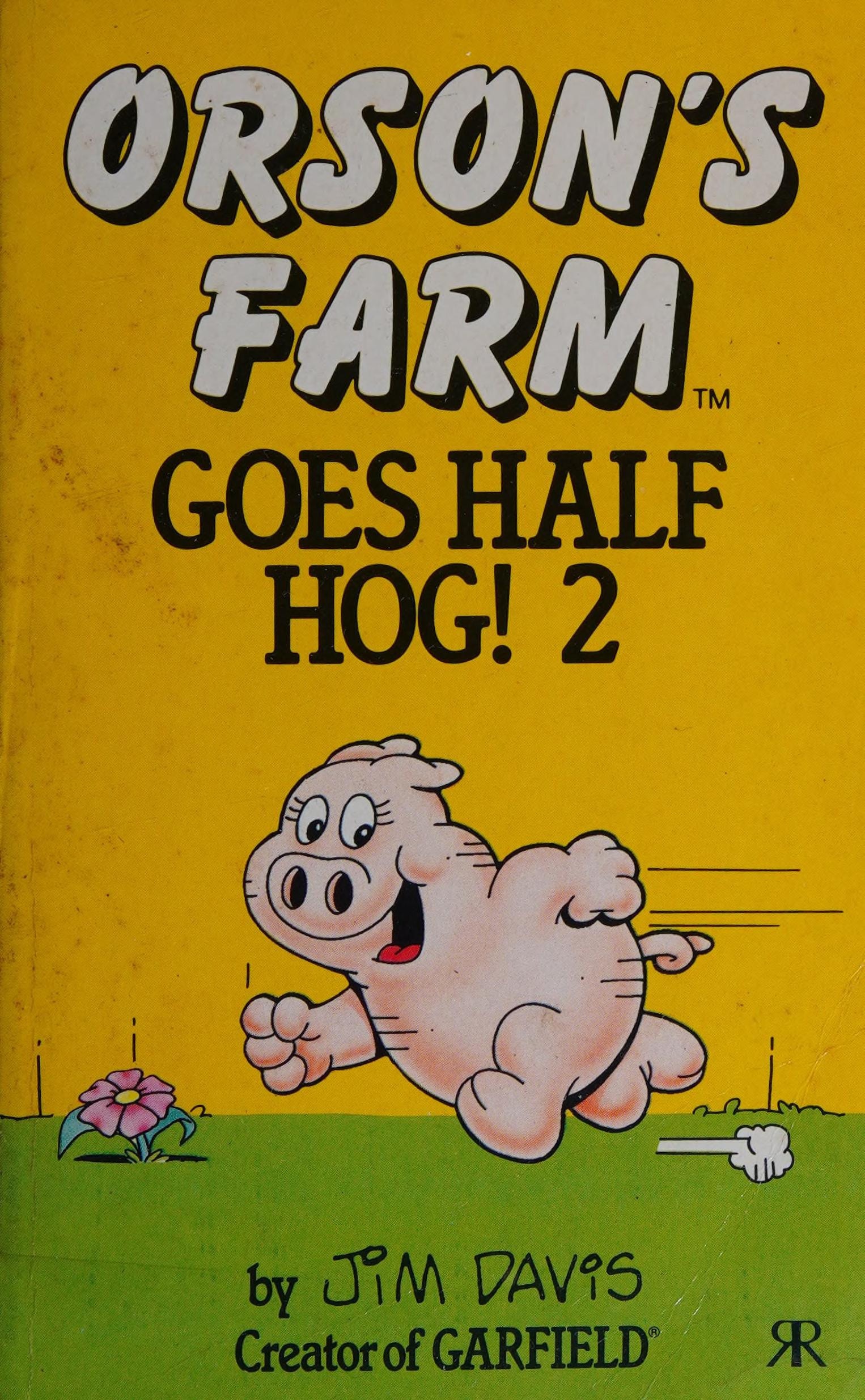 Orson's Farm Goes Half Hog!