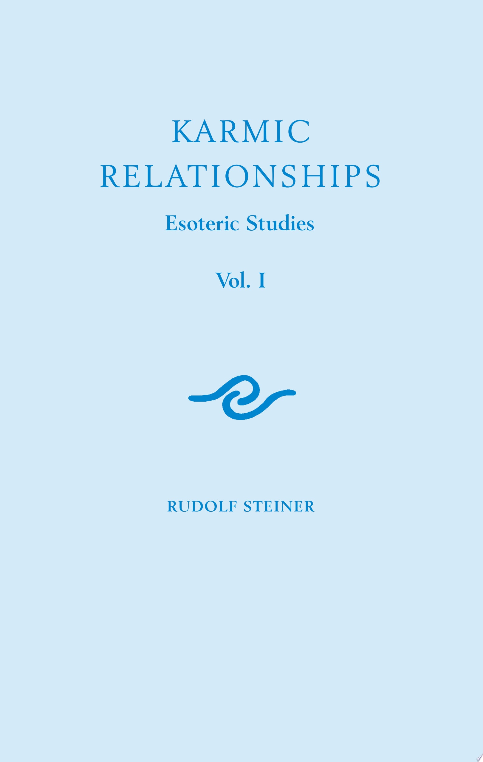 Karmic Relationships Esoteric Studies