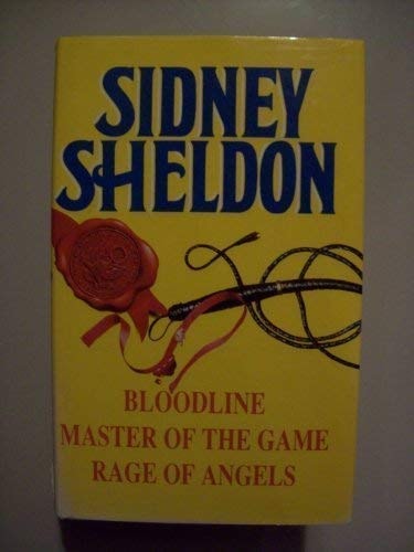 Sidney Sheldon Rage of Angels ; Bloodline ; Master of the Game