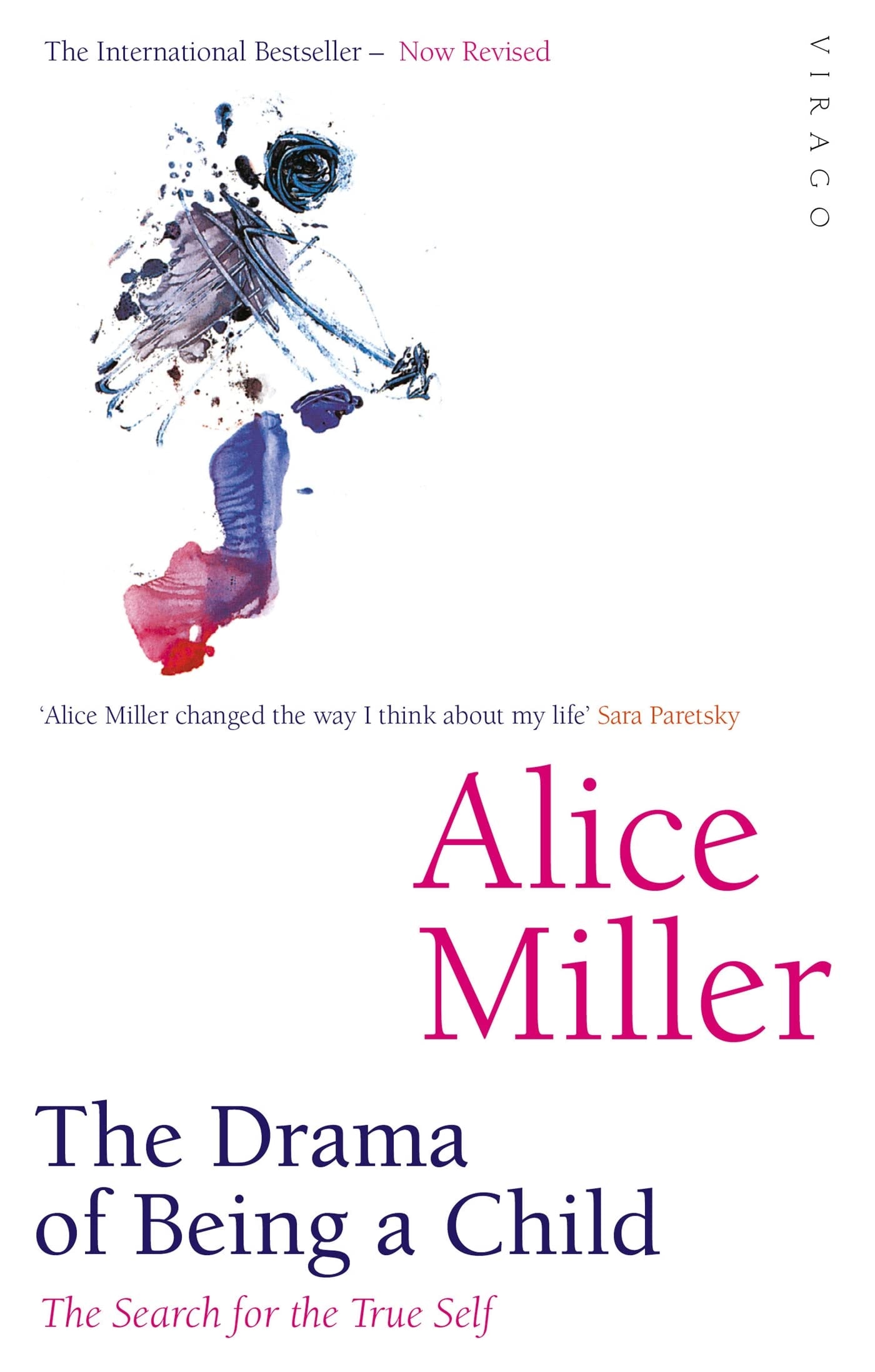 The Drama of Being a Child The Search for the True Self