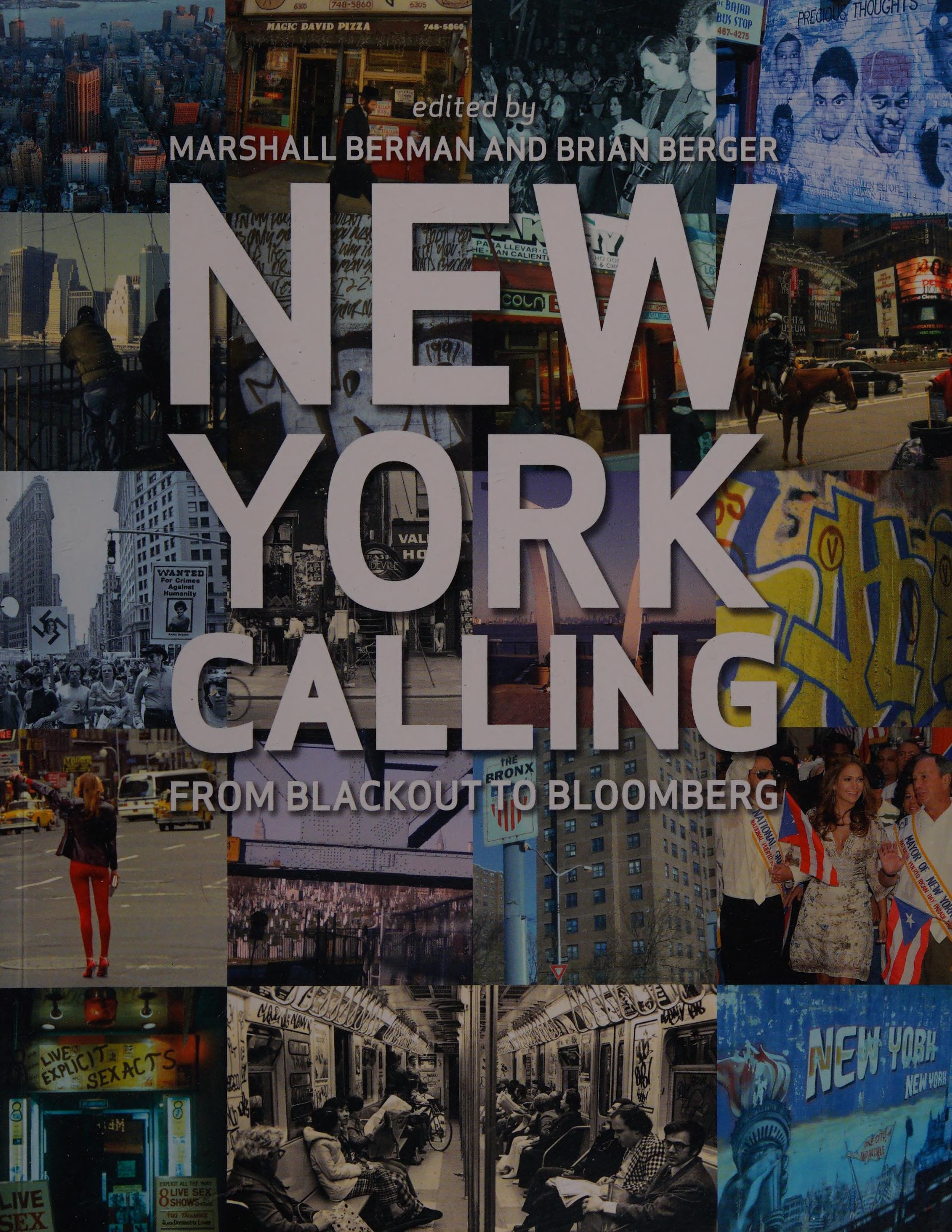 New York Calling From Blackout to Bloomberg