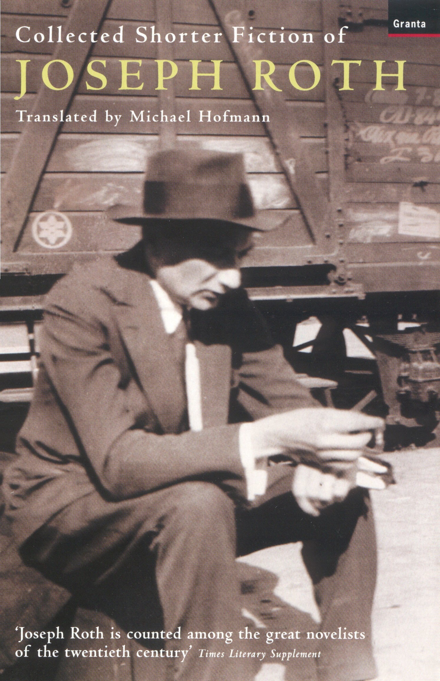 Collected Shorter Fiction of Joseph Roth