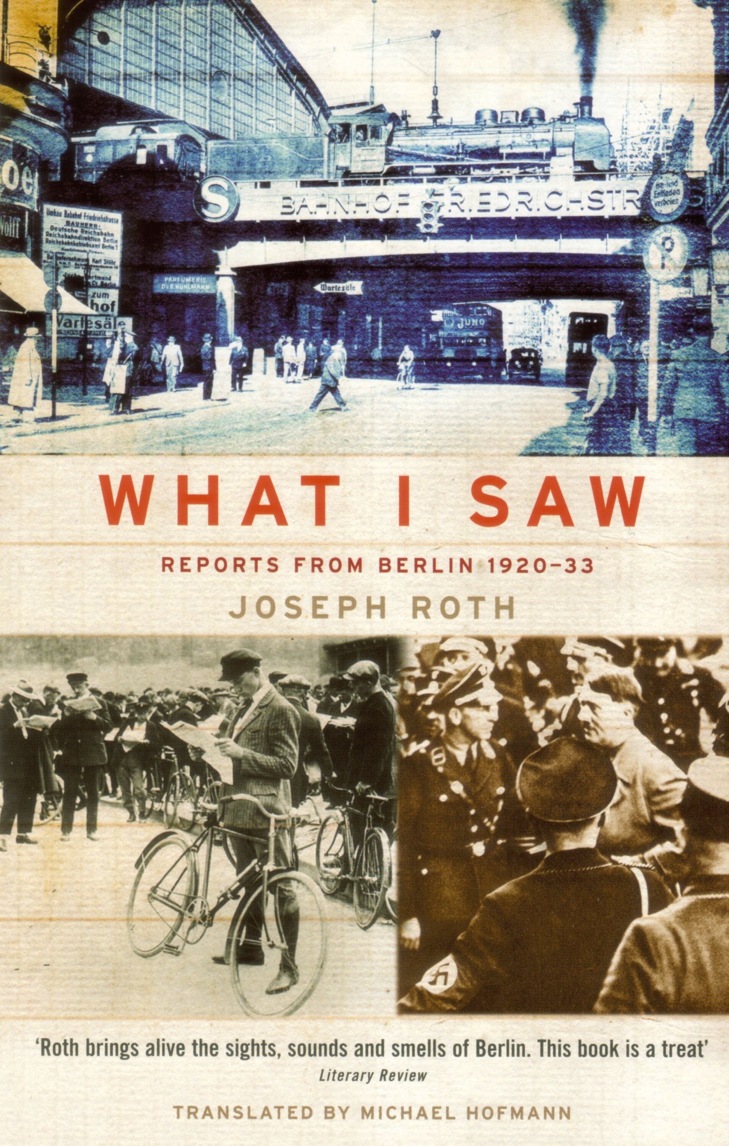 What I Saw Reports from Berlin 1920-33