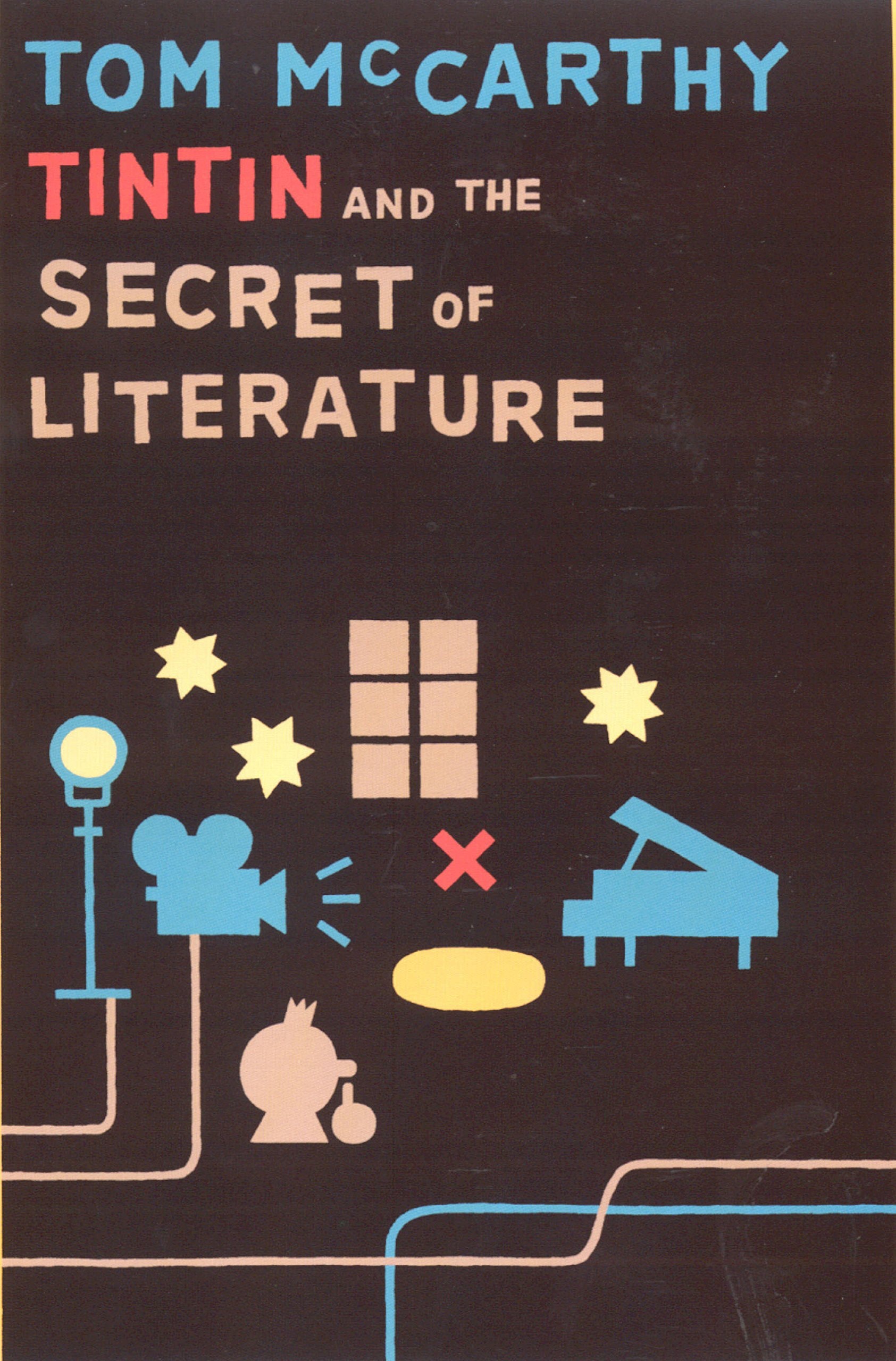 Tintin And the Secret of Literature