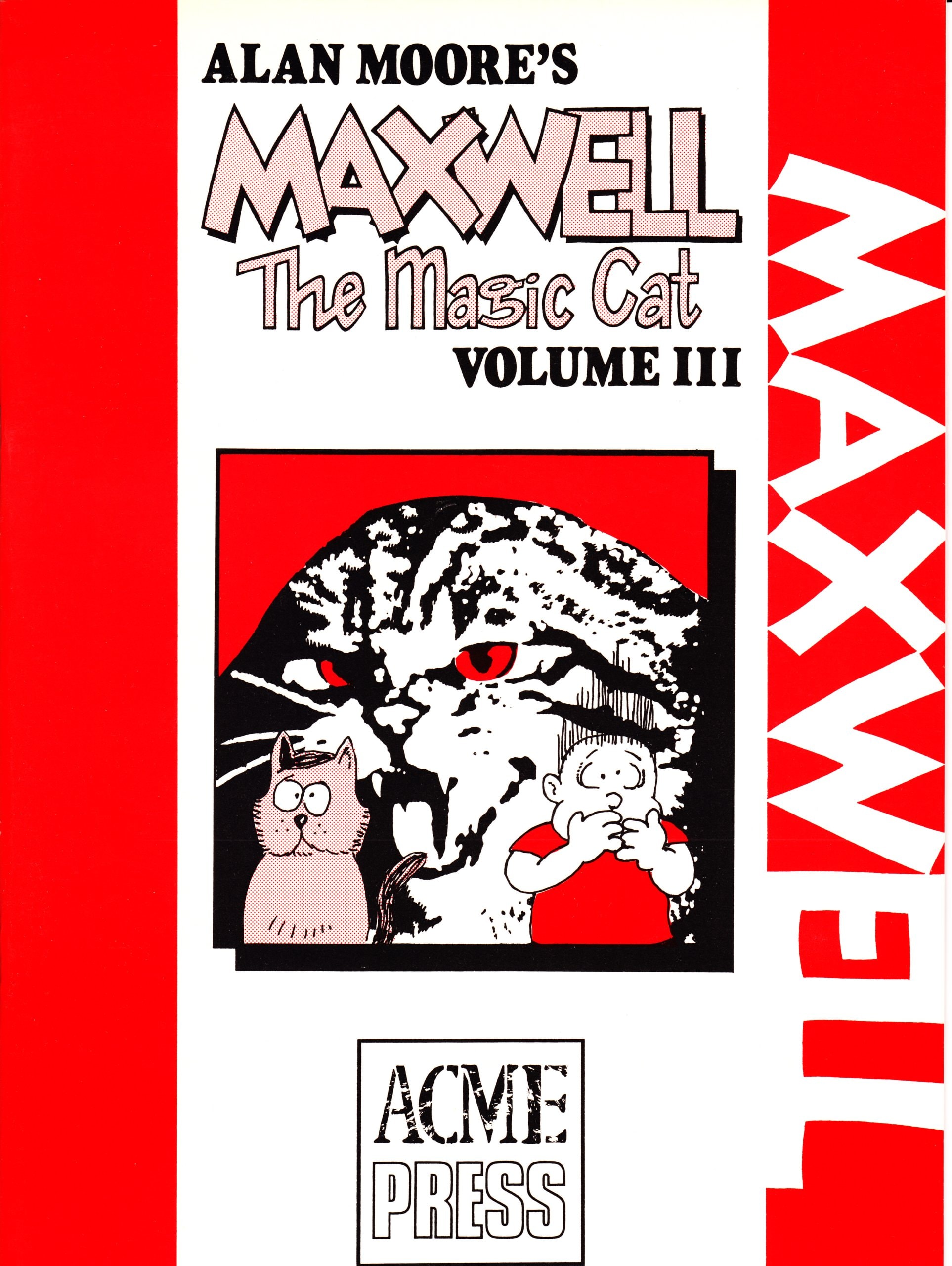 Alan Moore's Maxwell the Magic Cat