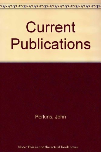 Current Publications by Member Societies Compiled by John P. Perkins