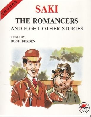The Romancers & Eight Other Stories Short Stories Volume One