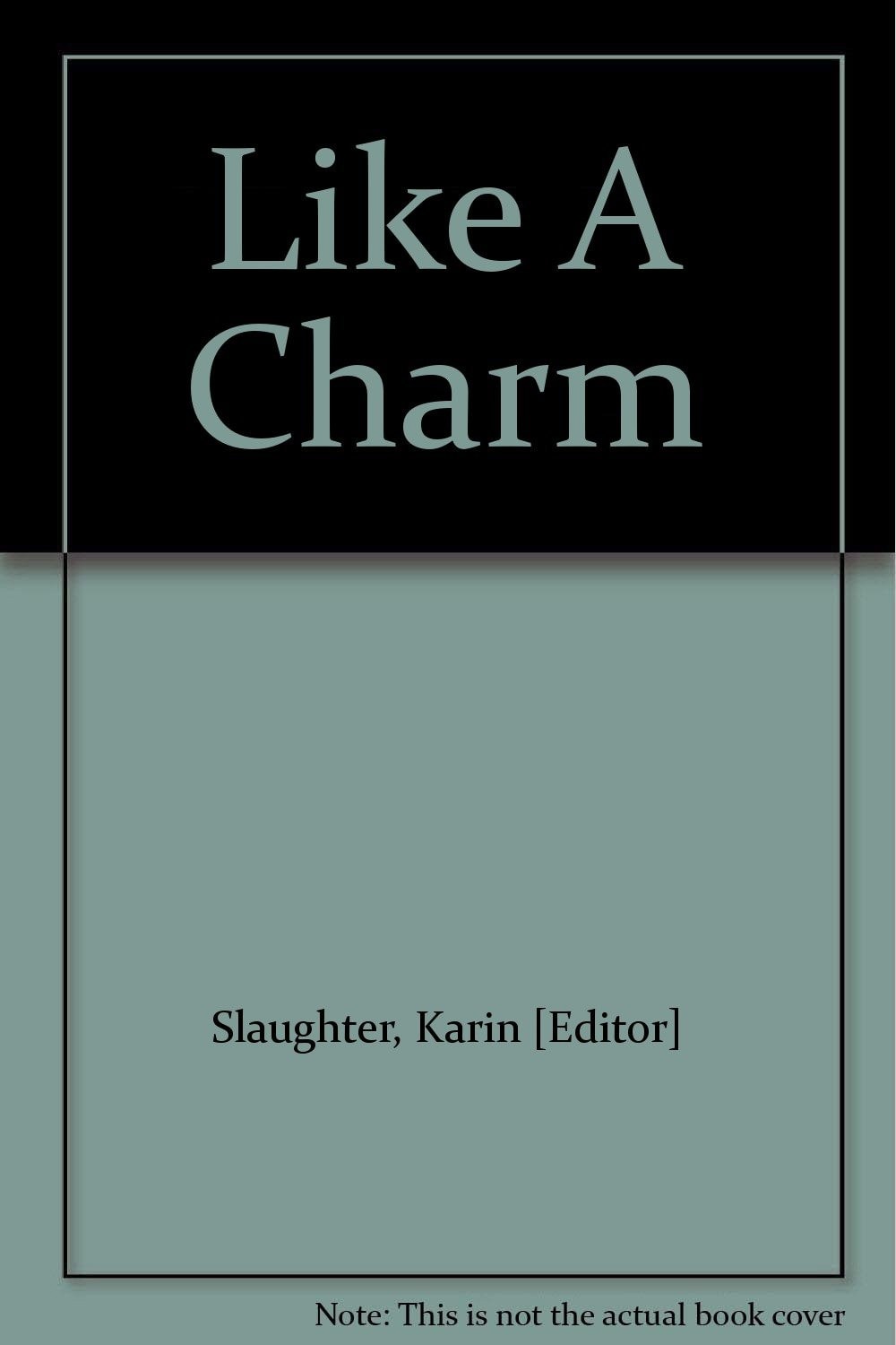 Like a Charm