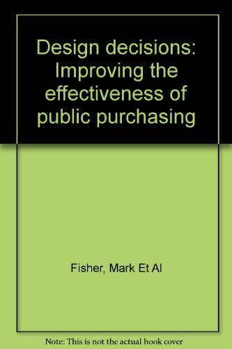Design Decisions Improving the Effectiveness of Public Purchasing