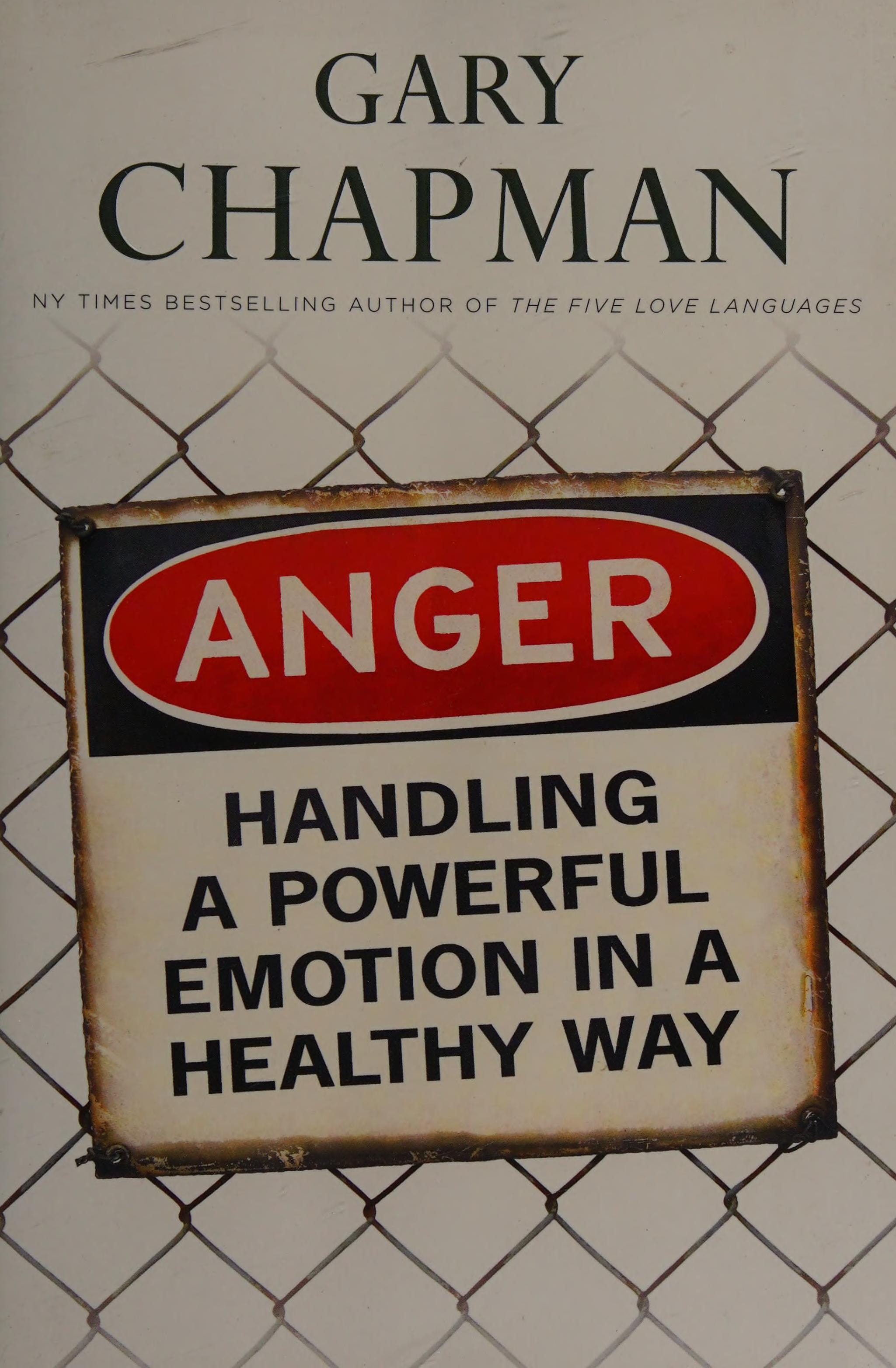 Anger Handling a Powerful Emotion in a Healthy Way