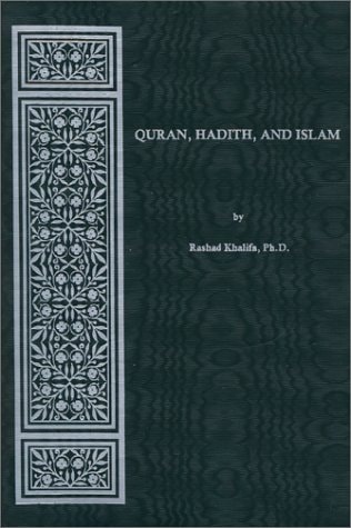 Quran, Hadith, and Islam