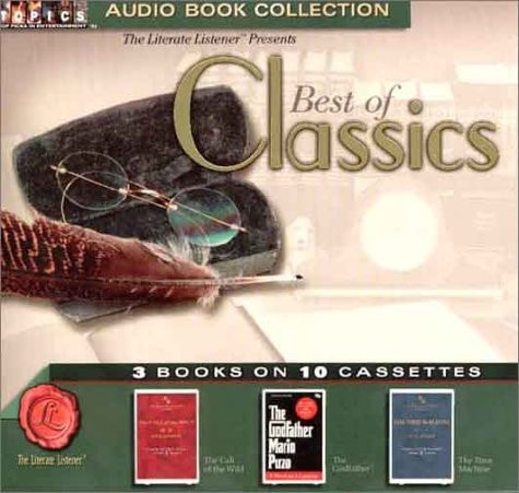 Best of Classics: The Call of the Wild; The Godfather; The Time Machine [ABRIDGED]