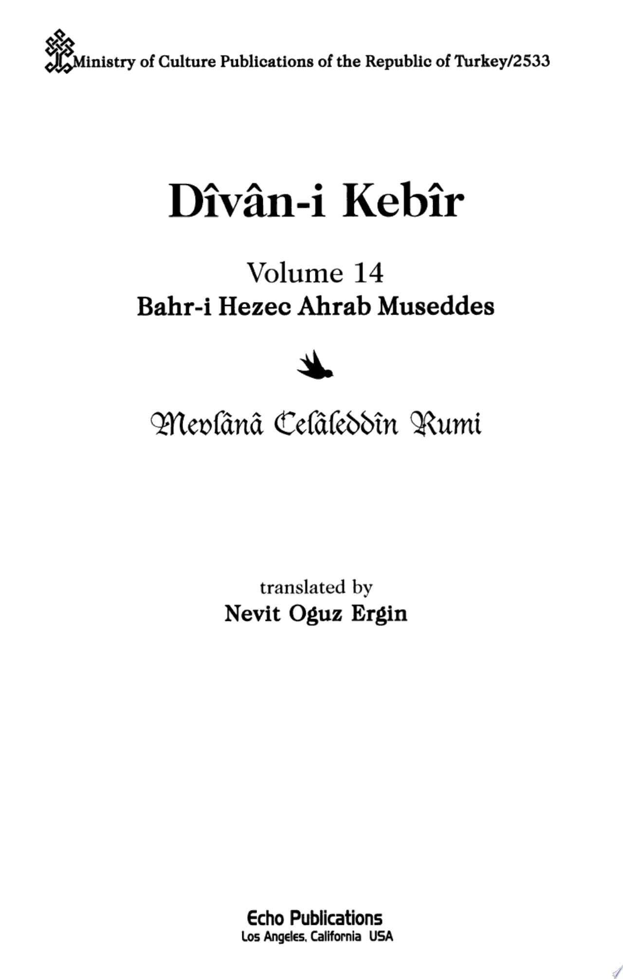 Dı̂vân-i Kebı̂r: Bahr-i hezec ahrab museddes