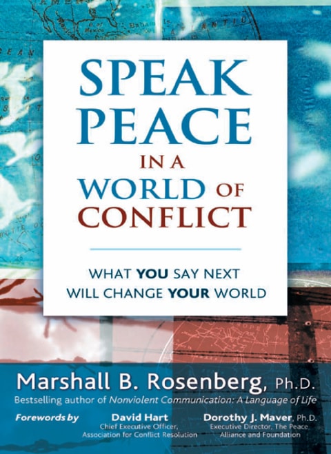 Speak Peace in a World of Conflict