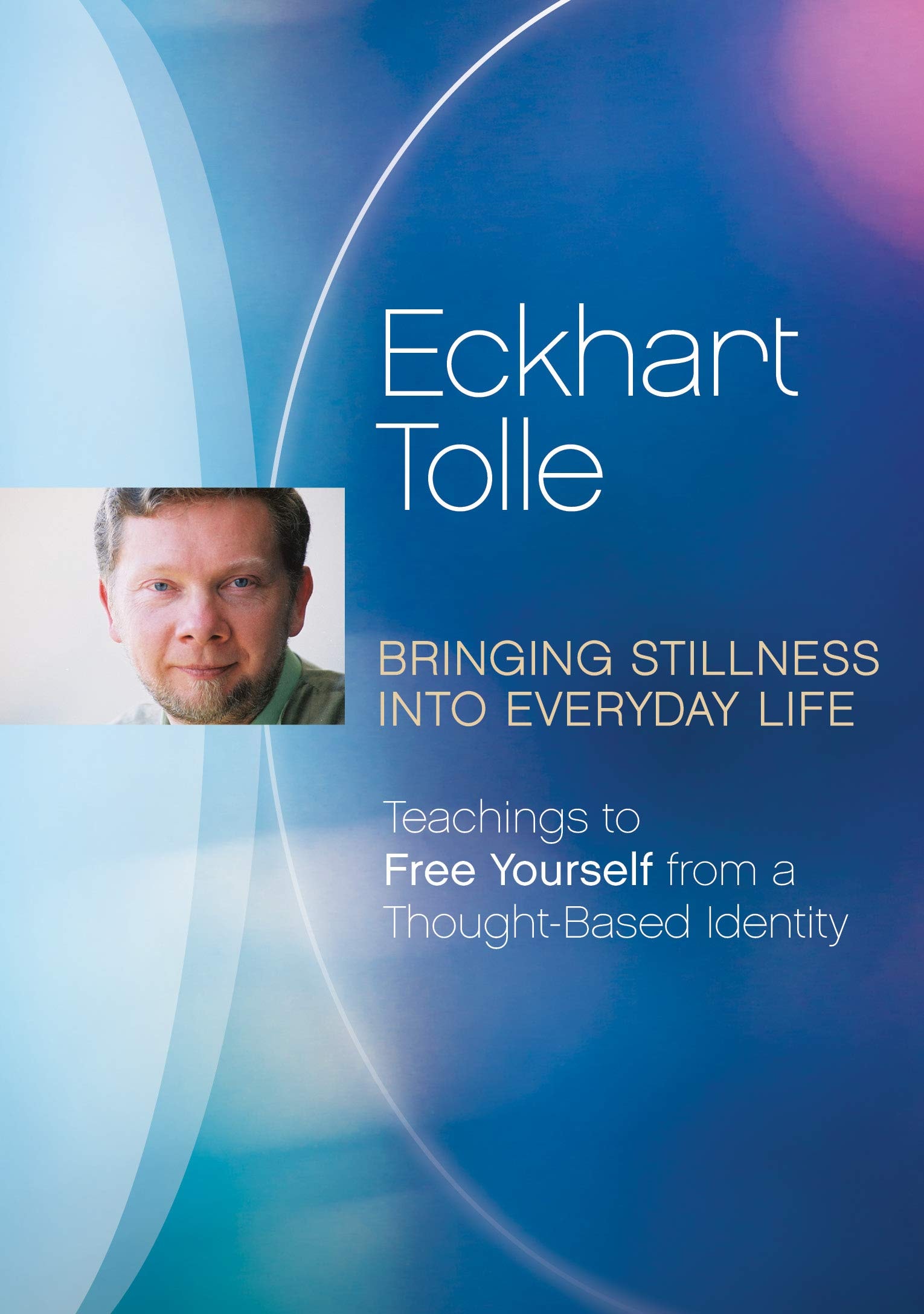 bringing stillness into everyday life (Bringing Stillness into Everyday Life)