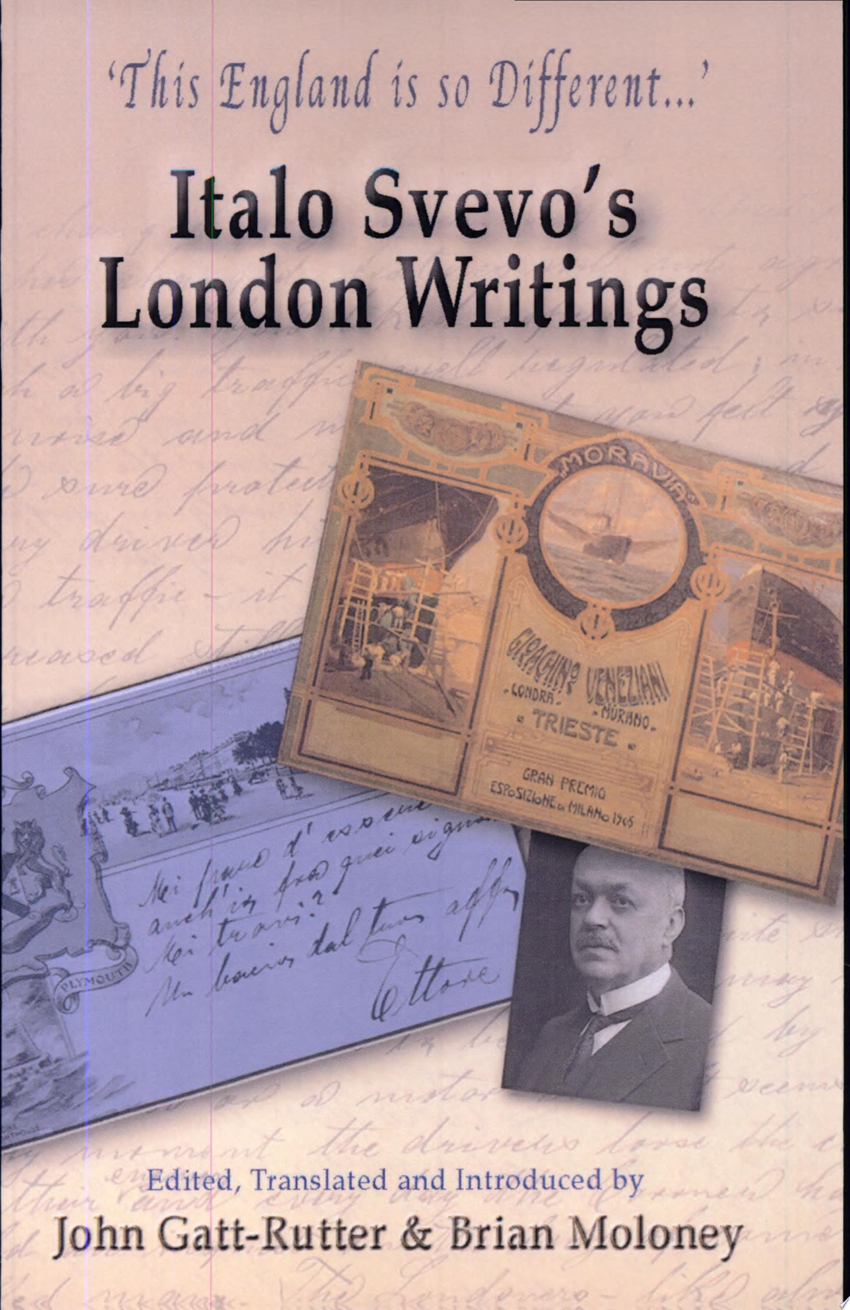 "This England is So Different--" Italo Svevo's London Writings