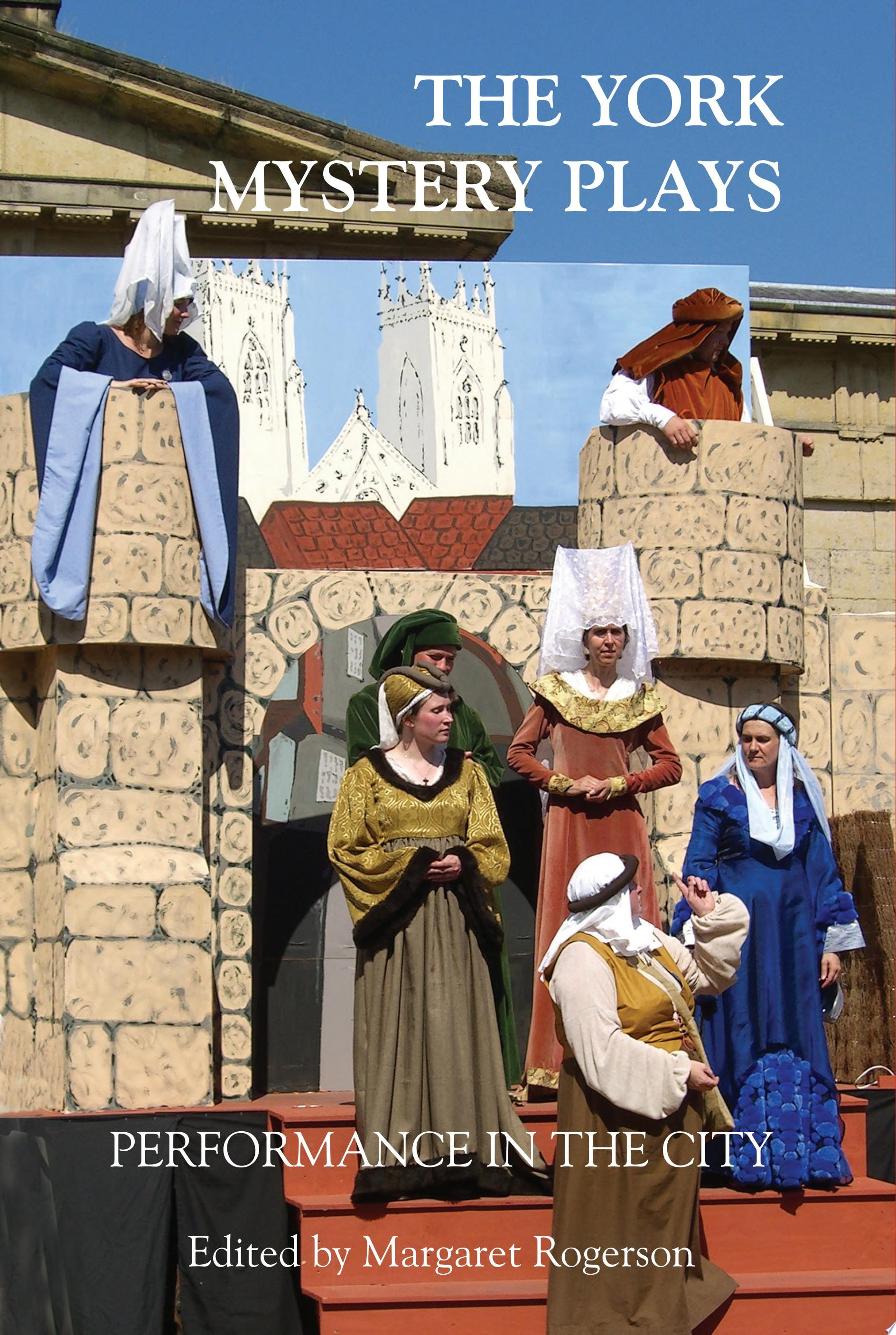 The York Mystery Plays Performance in the City