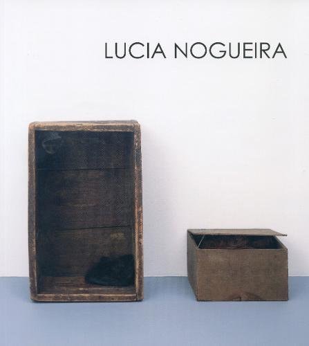 Lucia Nogueira 22 September-- 29 October 2016