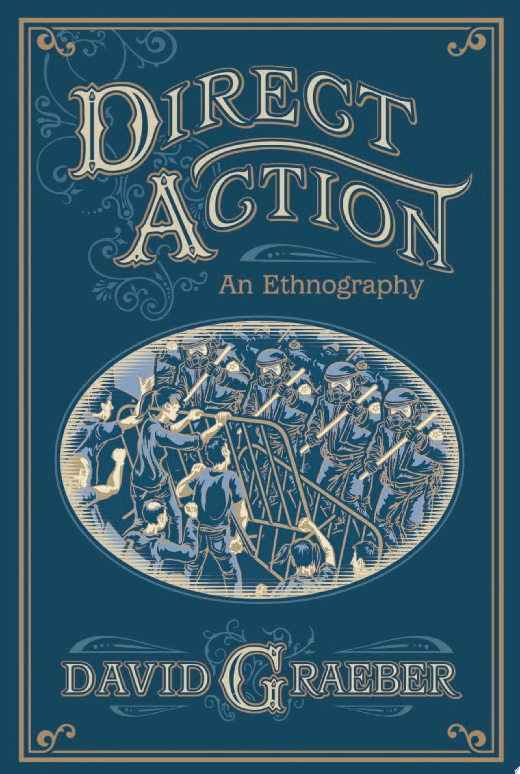 Direct Action An Ethnography