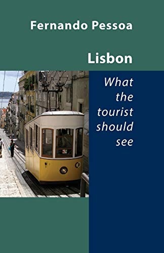 Lisbon. What the Tourist Should See