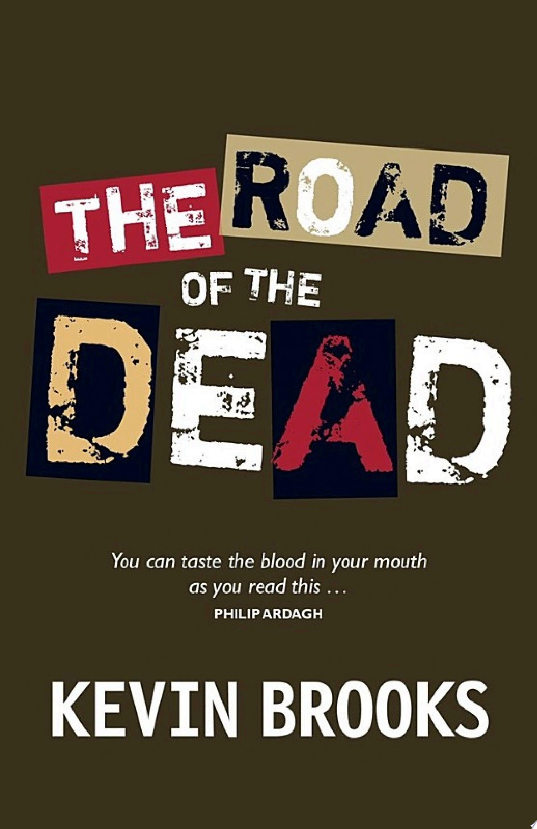 Road of the Dead