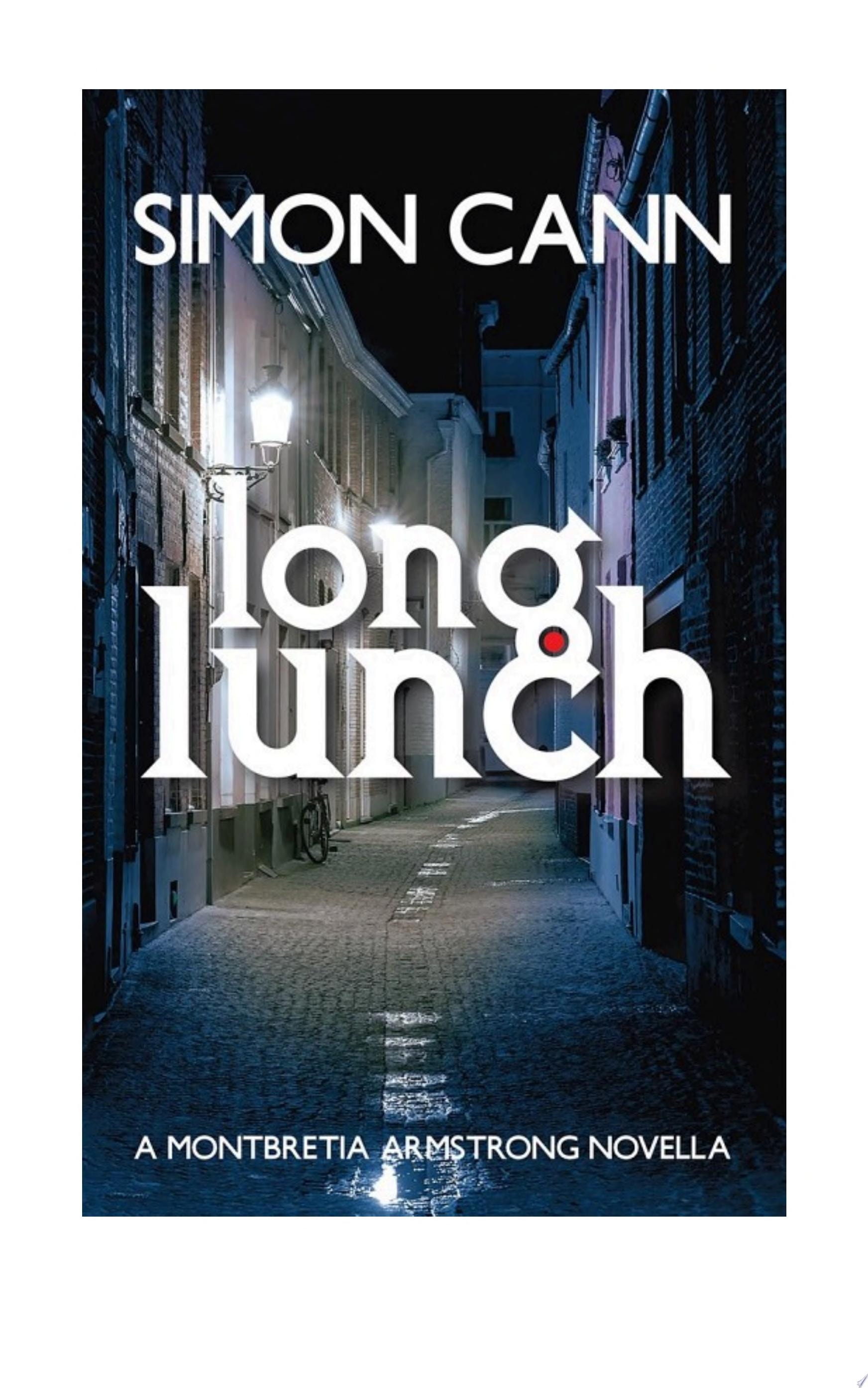 Long Lunch