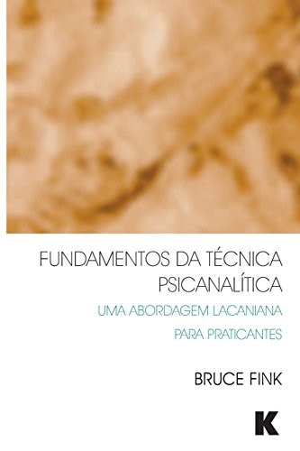 Fundamentos Da Tecnica Psicanalitica