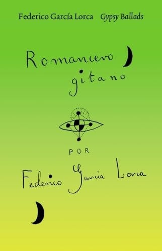 Gypsy Ballads Federico Garcia Lorca