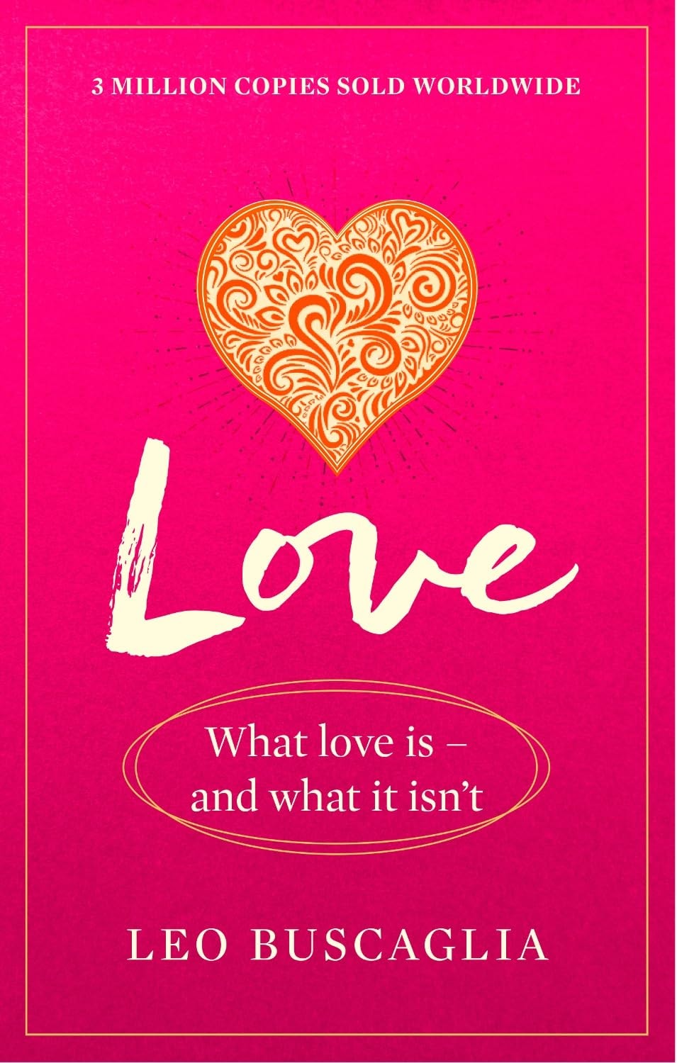 Love What Love Is - And What It Isn't
