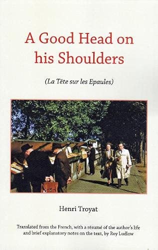 A Good Head on His Shoulders (La Tête Sur Les Epaules)