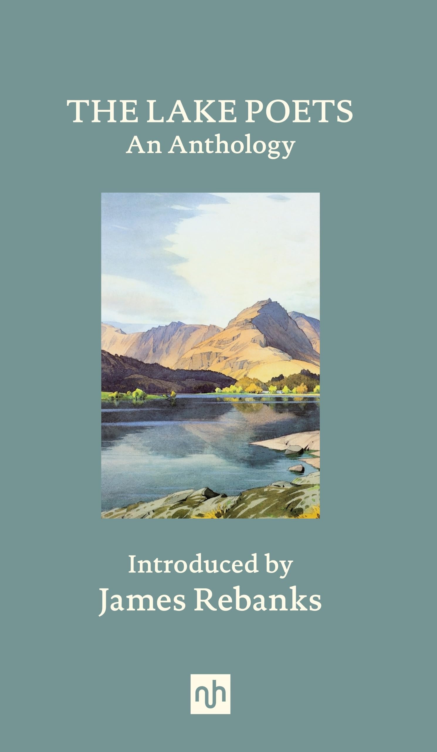 The Lake Poets An Anthology