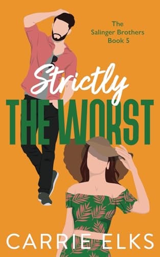 Strictly The Worst
