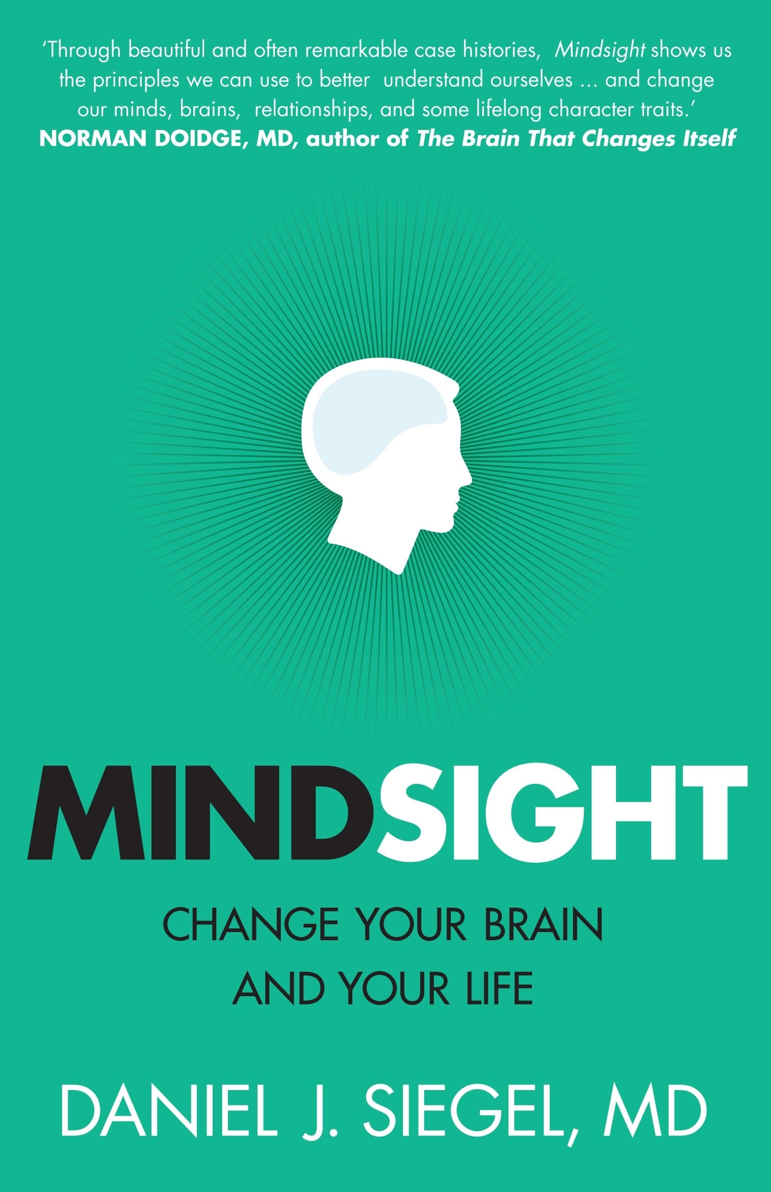 Mindsight change your brain and your life