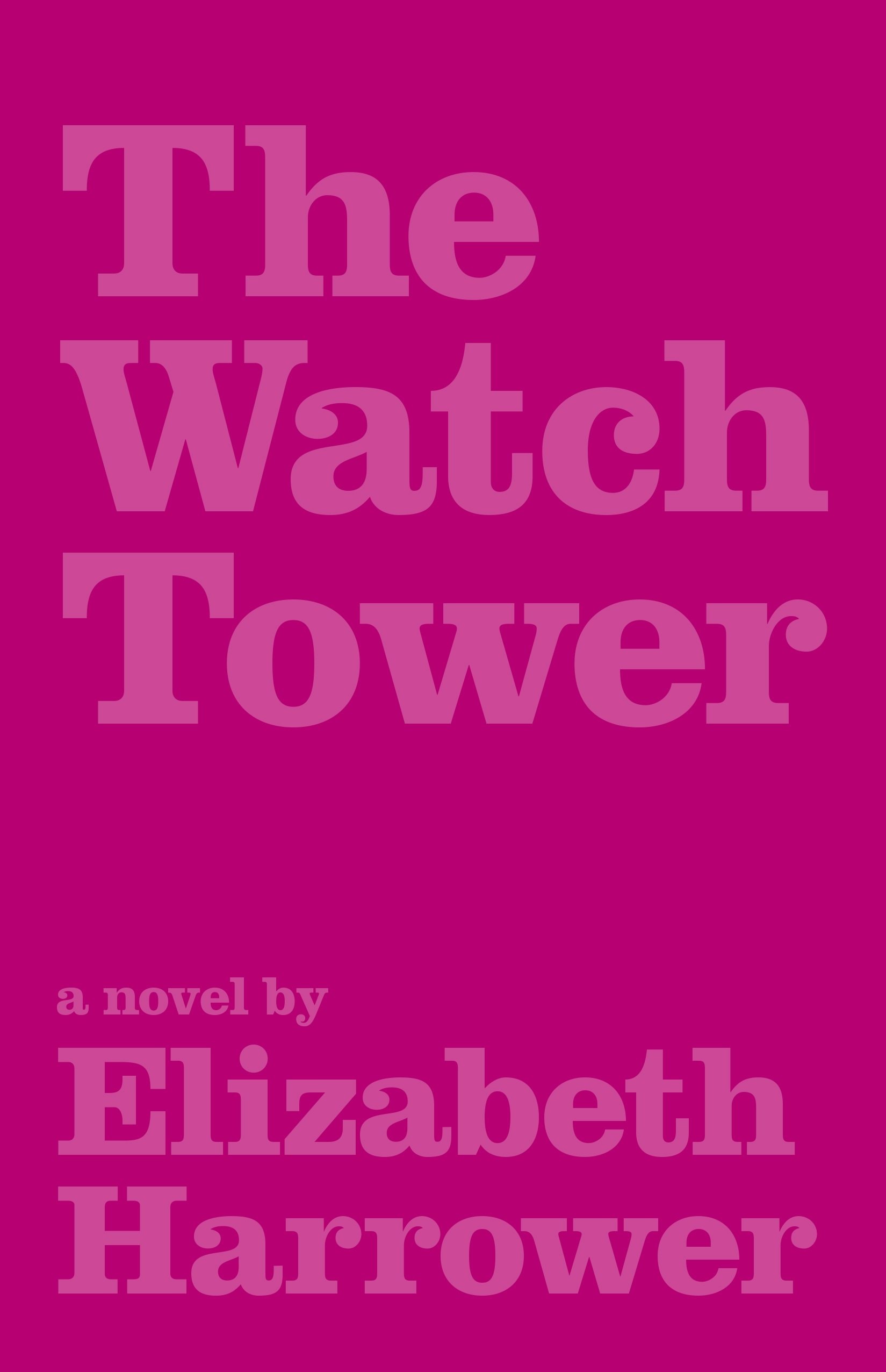 The Watch Tower