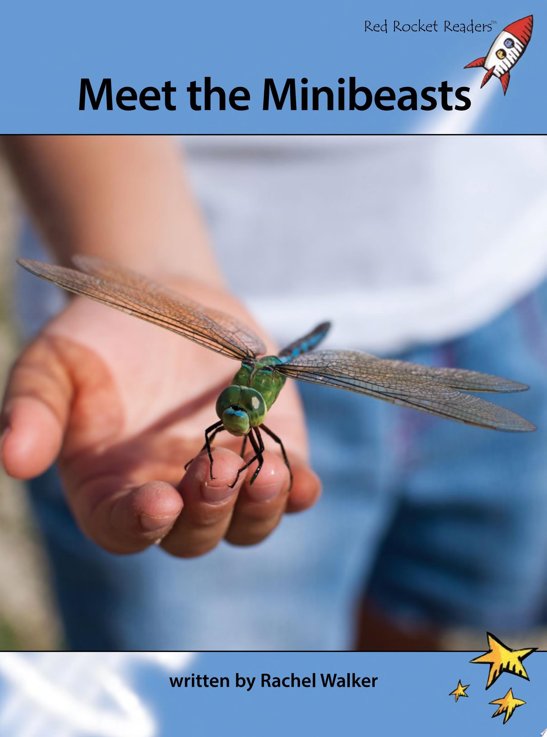 Meet the Minibeasts