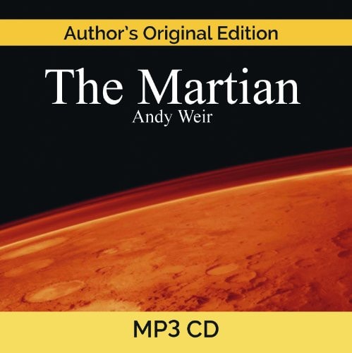 The Martian (Author's Original Edition) MP3 CD