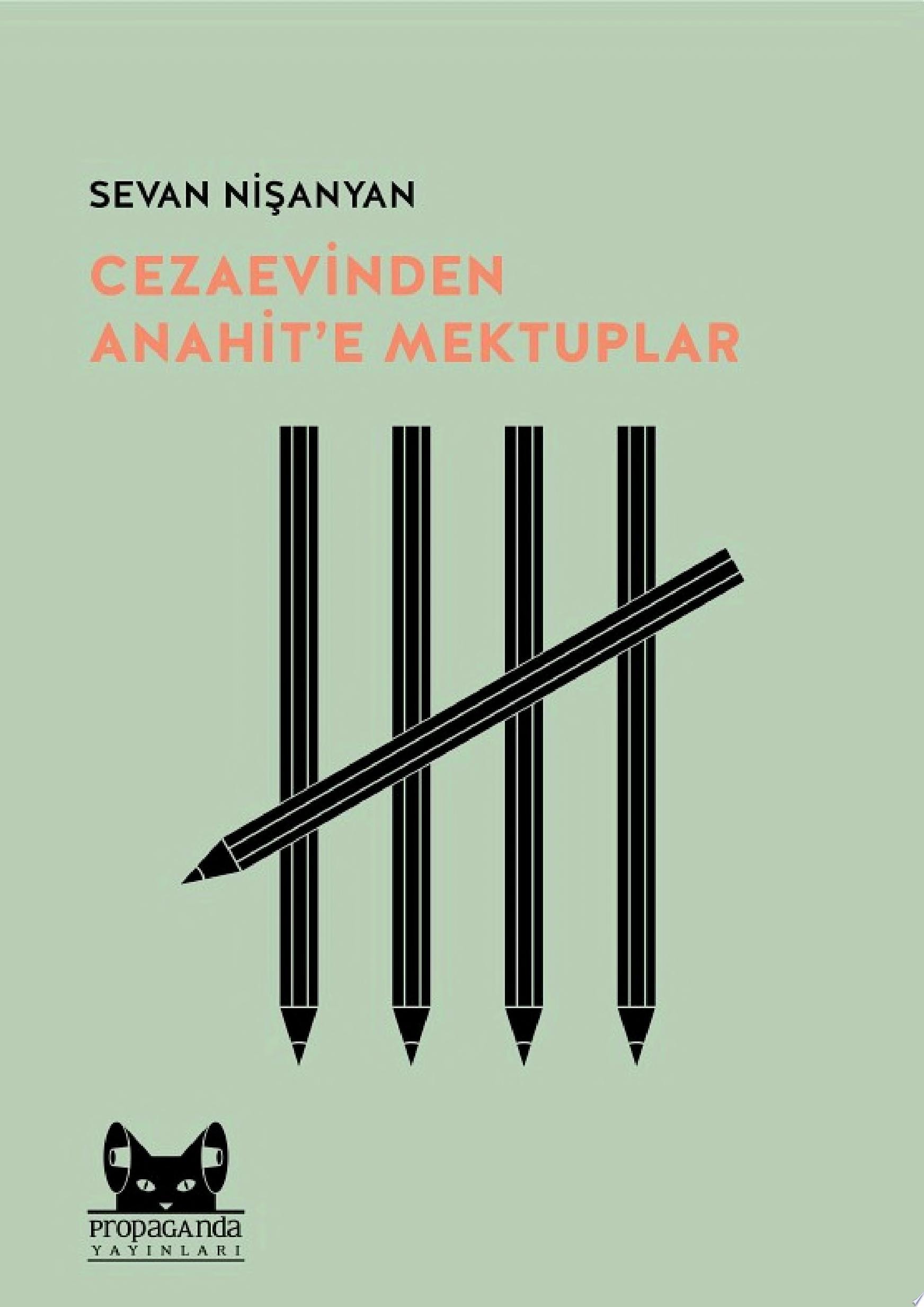 Cezaevinden Anahit’e Mektuplar