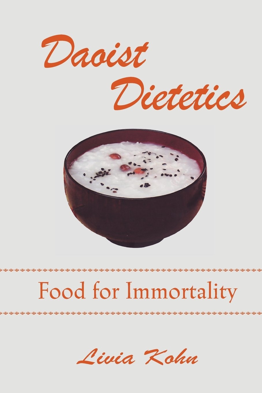 Daoist Dietetics Food for Immortality