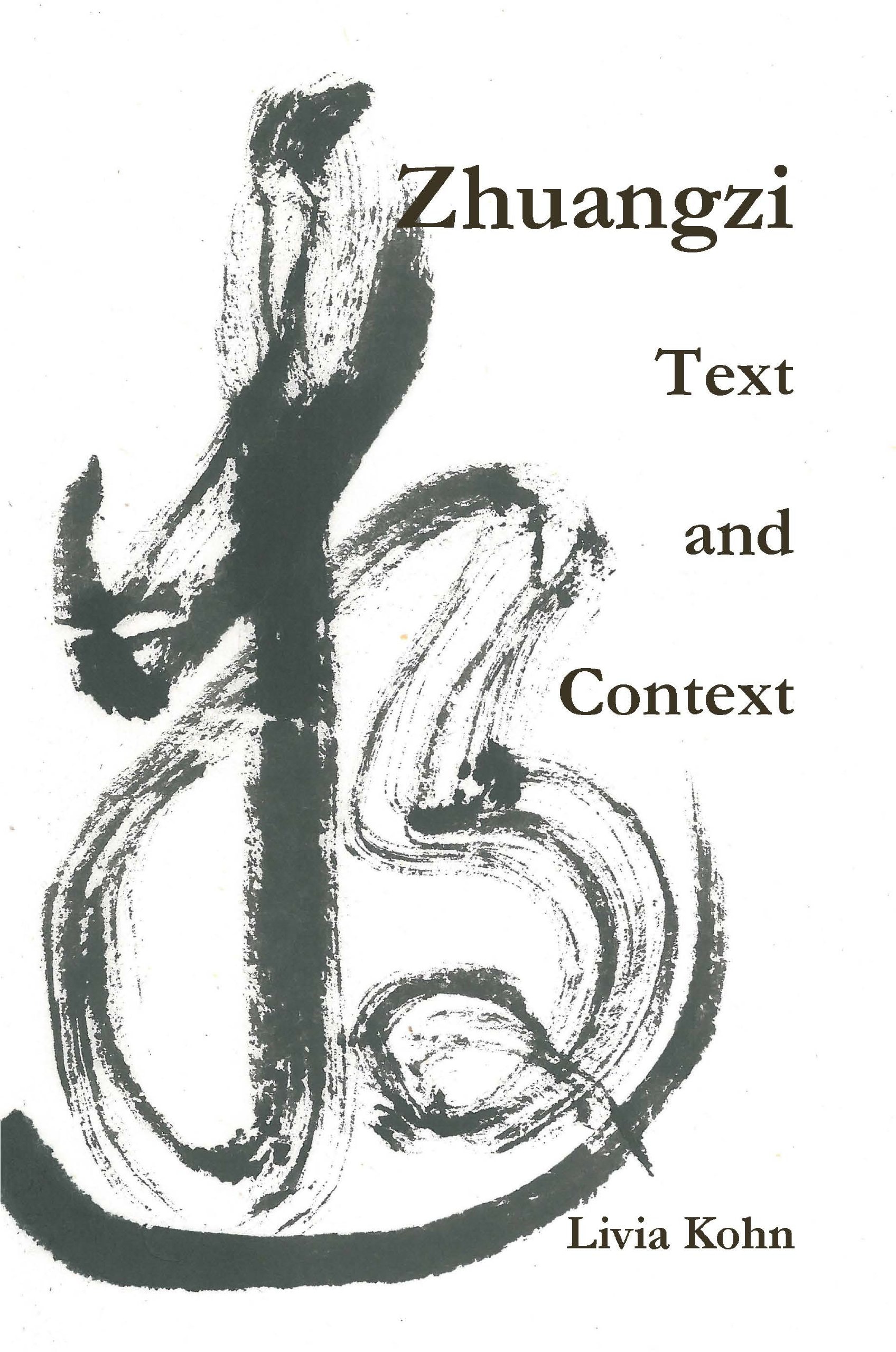 Zhuangzi Text and Context