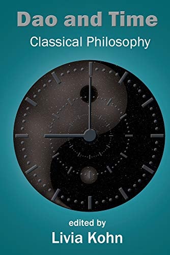 Dao and Time Classical Philosophy
