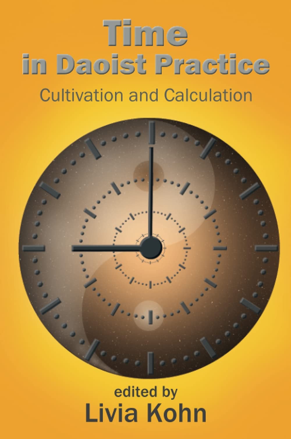 Time in Daoist Practice Cultivation and Calculation