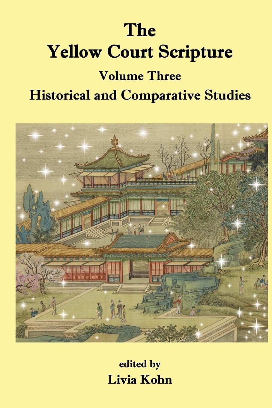 The Yellow Court Scripture Historical and Comparative Studies