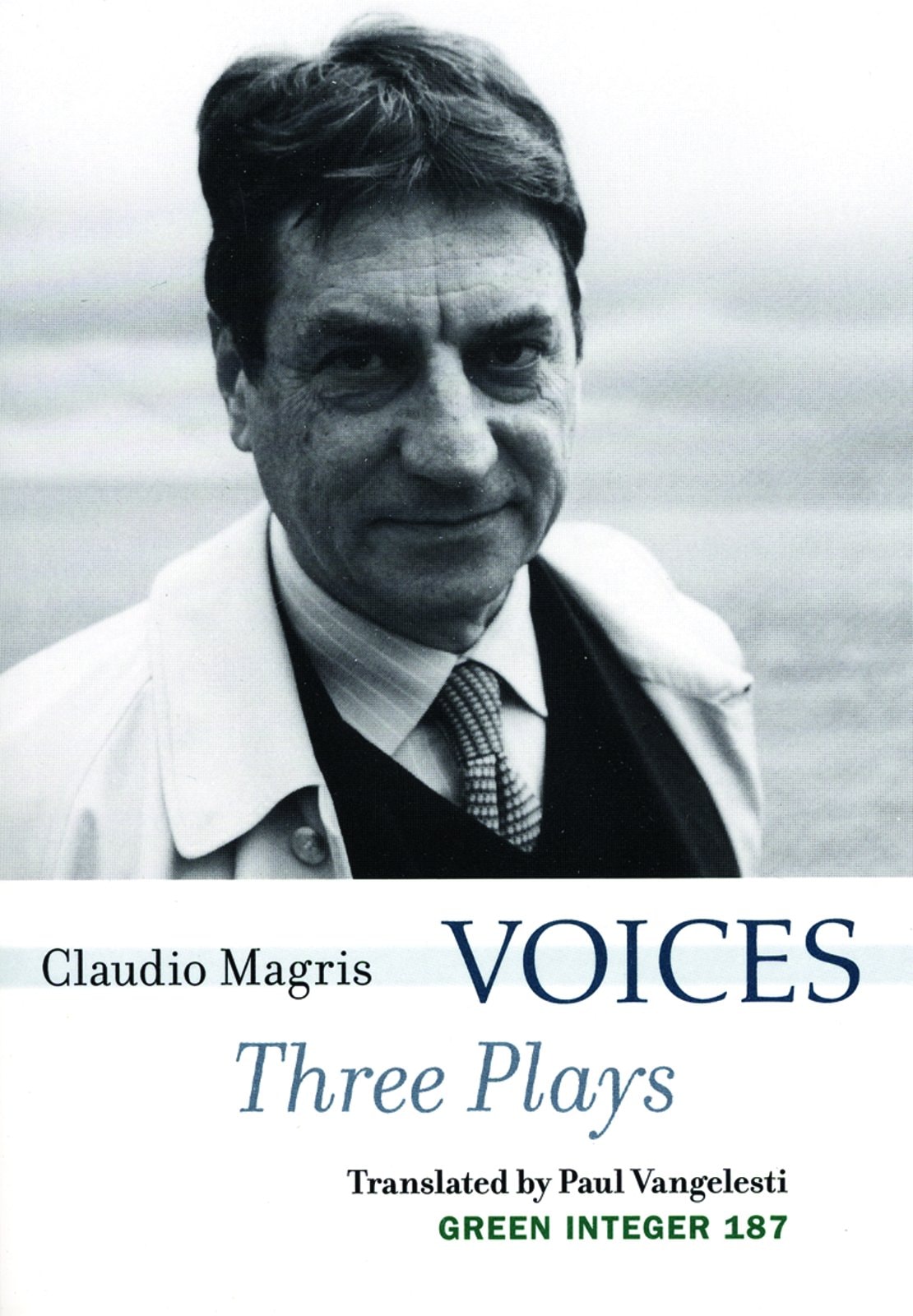 Claudio Magris - Voices Three Plays